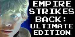 The Empire Strikes Back: The Ultimate Edition