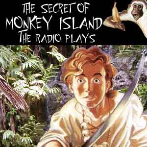 The Secret of Monkey Island: The Radio Plays